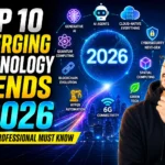 Top 10 Emerging Technology Trends